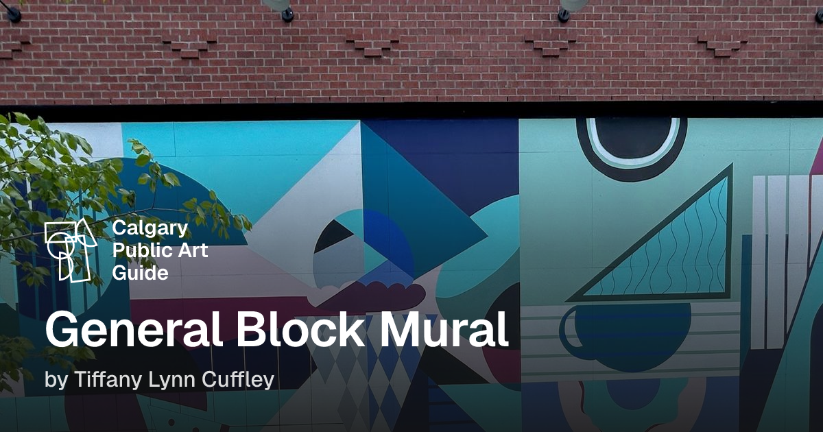General Block Mural · Calgary Public Art Guide